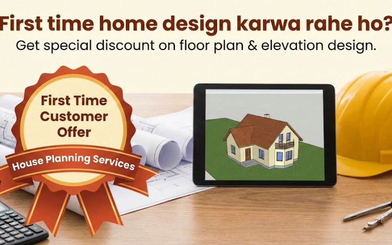 First Time Customer Offer on House Planning Services